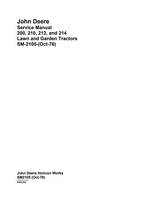 John Deere 200, 210, 212, 214 Lawn Garden Tractors Service Manual