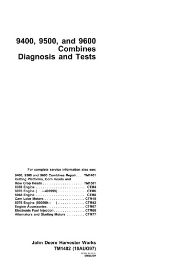 John Deere 9400, 9500, 9600 Combines Diagnosis and Tests Technical Manual