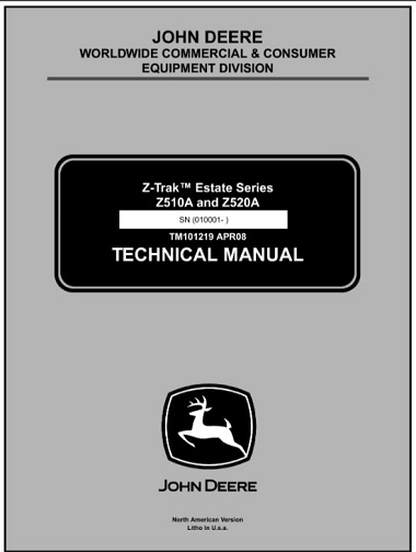 John Deere Z510A, Z520A Estate Series Z-Trak Technical Manual