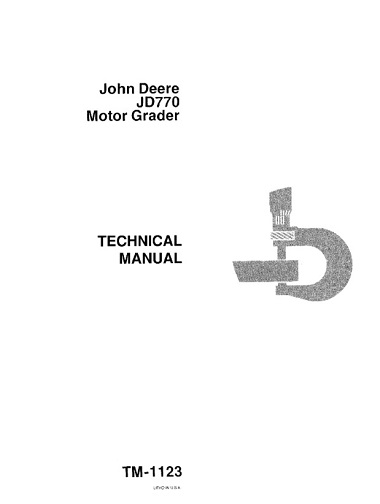 John Deere JD770 Motor Grader Technical Manual