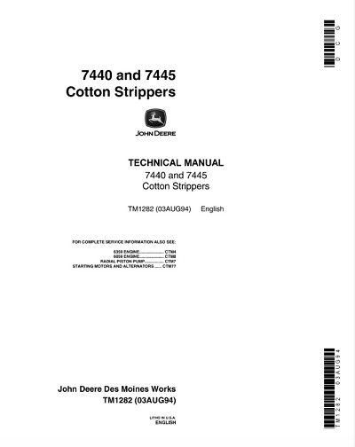 John Deere 7440, 7445 Cotton Strippers Technical Manual