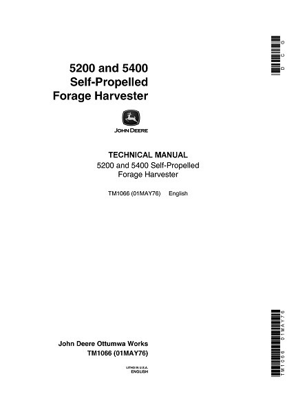 John Deere 5200 5400 Self-Propelled Forage Harvester Technical Manual
