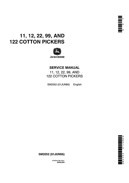John Deere Cotton Pickers 11 12 22 99 122 Service Manual
