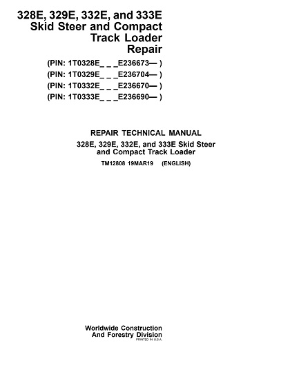 John Deere 328E, 329E, 332E, and 333E Skid Steer and Compact Track Loader Technical Manual