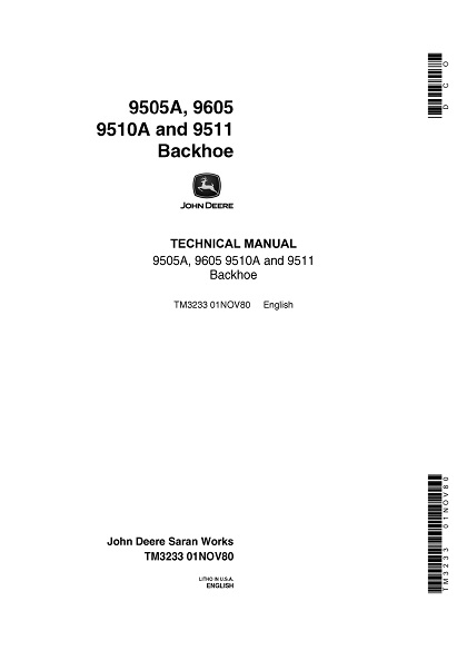 John Deere 9505A, 9605, 9510A, 9511 Backhoe Technical Manual
