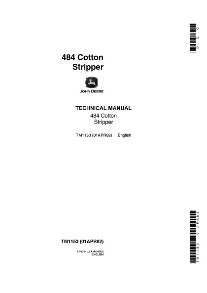 John Deere 484 Cotton Stripper Technical Manual