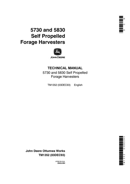 John Deere 5730, 5830 Self Propelled Forage Harvesters Technical Manual