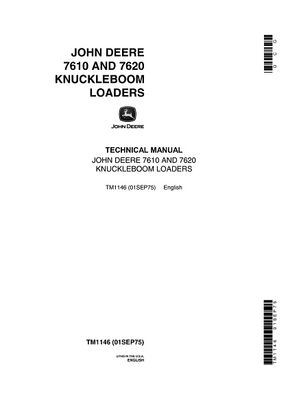 John Deere 7610, 7620 Knuckleboom Loaders Technical Manual