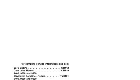 John Deere CTS Rice Combine Repair, Operation and Tests Technical Manual