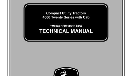John Deere 4000 Twenty Series With Cab Compact Utility Tractor Technical Manual