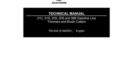 John Deere 21C, 21S, 25S, 30S, 38B Gasoline Line Trimmers, Brush Cutters Technical Manual
