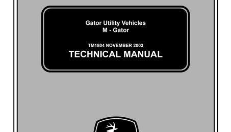 John Deere Gator Utility Vehicles M - Gator Technical Manual