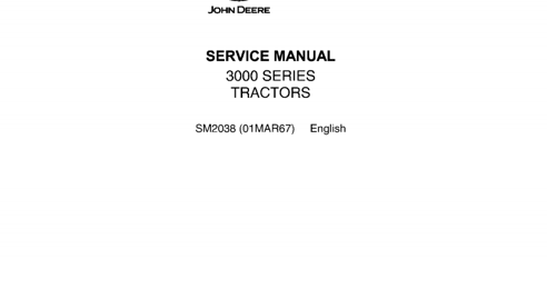 John Deere 3000 Series Tractors Service Manual SM2038